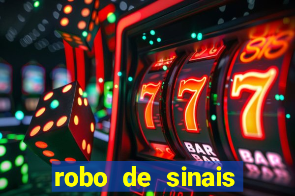 robo de sinais fortune tiger